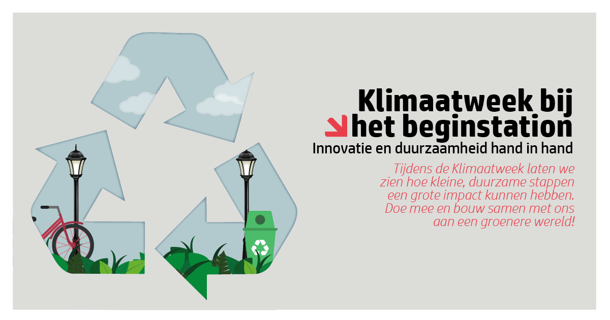 Het Beginstation – Onze Duurzame Bijdrage tijdens Klimaatweek